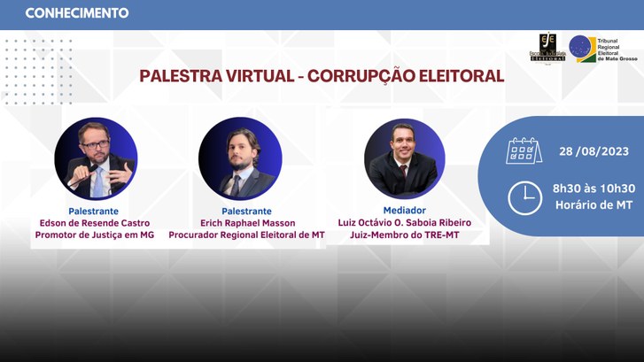 TRE-MT PALESTRA SOBRE CORRUPÇÃO ELEITORAL