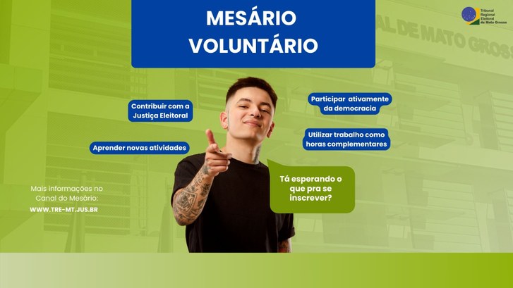 TRE-MT PROGRAMA MESARIO VOLUNTARIO EM RONDONOPOLIS