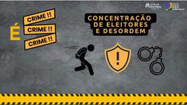 TRE-MT SERIE E CRIME - CONCENTRACAO DE ELEITORES E DESORDEM