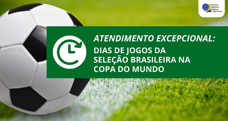 Horários de funcionamento nos dias de jogos do Brasil na Copa, Secretaria  Municipal de Cultura